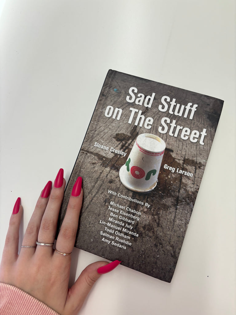 Coffee Table Book - Sad Stuff on The Street